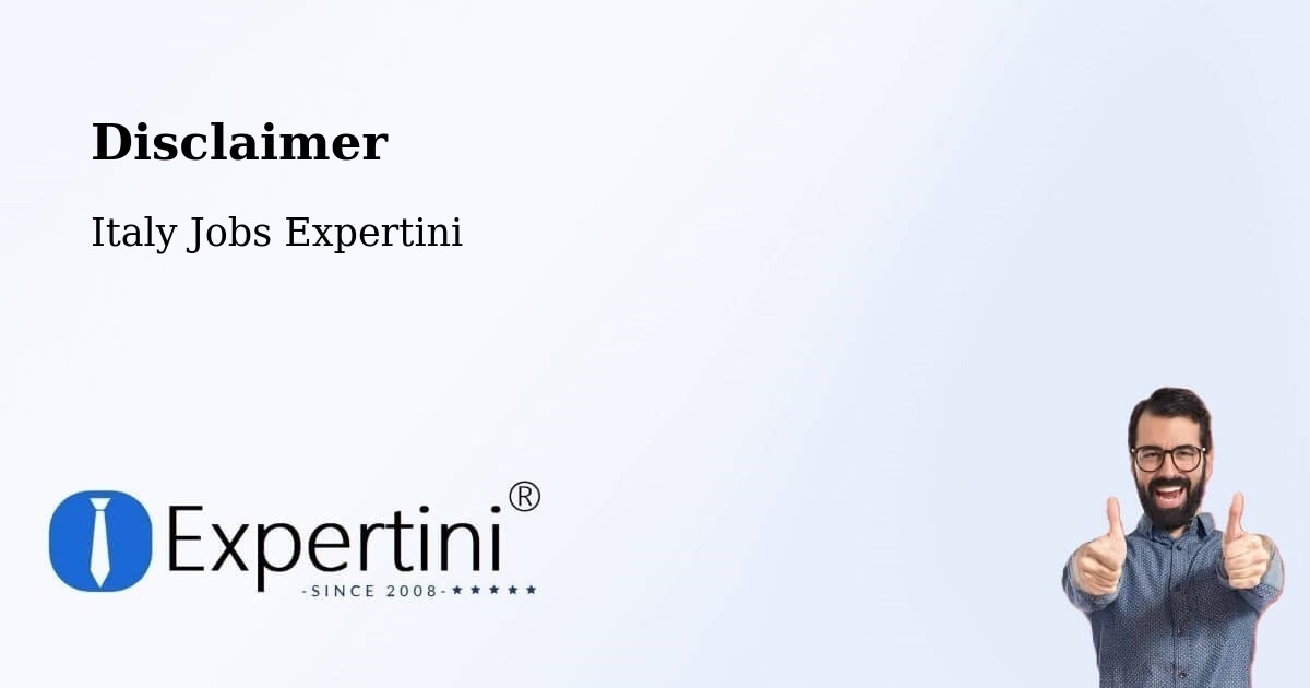 Disclaimer – Rocca De' Baldi - Italy Jobs Expertini